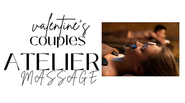 Valentine’s Couple – Atelier massage