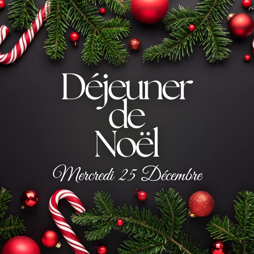 Menu de Noël – Déjeuner du Mercredi 25 Décembre